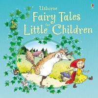 Usborne - Fairy Tales for Little Children