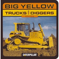 Big Yellow Trucks and Diggers