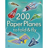 Usborne - 200 Paper Planes to Fold and Fly