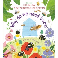 Usborne - Lift-The-Flap First Questions And Answers: Why Do We Need Bees?