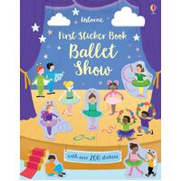 Usborne - First Sticker Book Ballet Show