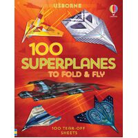 Usborne - 100 Super Planes to Fold and Fly