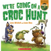 We're Going On A Croc Hunt + CD