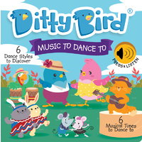 Ditty Bird - Music To Dance To Board Book