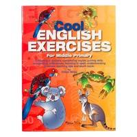 Gillian Miles - Cool English Exercises Middle Primary