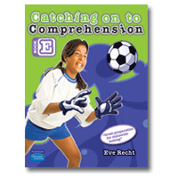 Catching on to Comprehension Book E