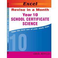 Excel Revise in a Month - School Certificate Science Year 10
