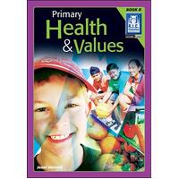 Primary Health and Values - Book D