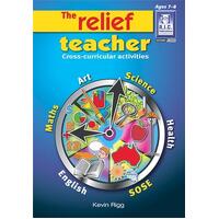 The Relief Teacher - Ages 7-8