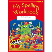 My Spelling Workbook Book B