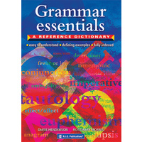 Grammar Essentials - A Reference Dictionary