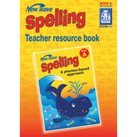 New Wave Spelling Teacher Resource Book A