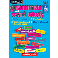 Primary Grammar and Word Study Book B
