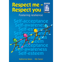 Respect Me; Respect You! Ages 8-10