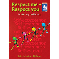 Respect Me; Respect You! Ages 11+