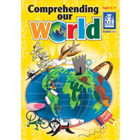 Comprehending Our World Ages 5-7