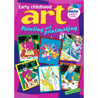 Early Childhood Art - Painting and Print-Making