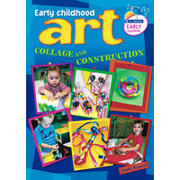 Early Childhood Art - Collage and Construction