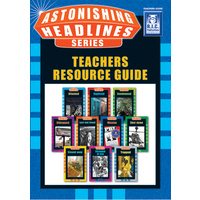 Astonishing Headlines Teachers Resource Guide