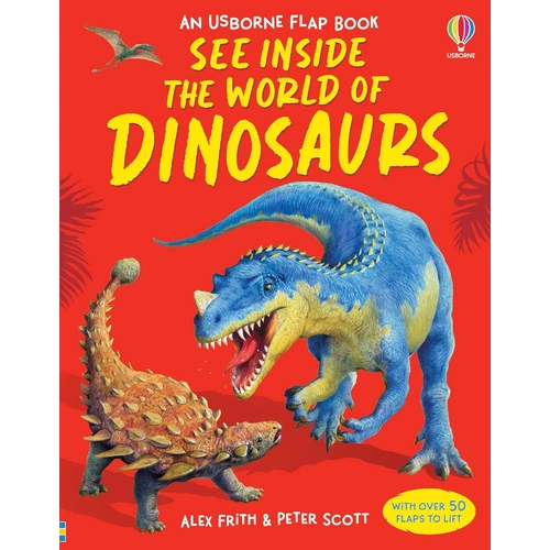 Usborne - See Inside The World Of Dinosaurs