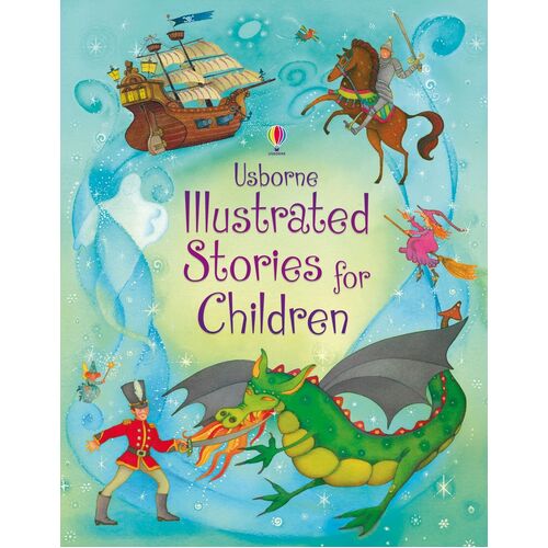 Usborne - Illustrated Stories for Children