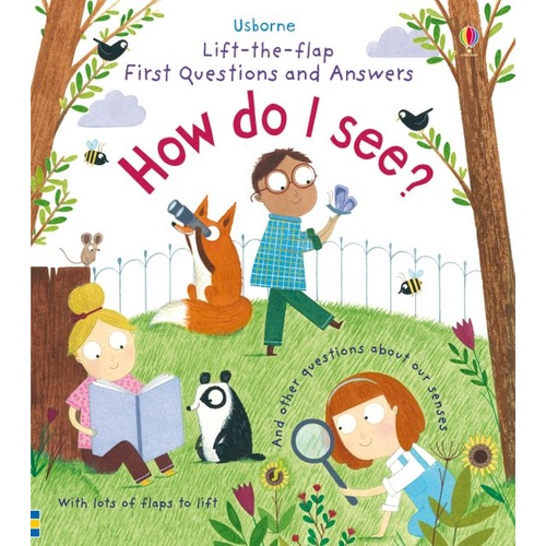 Usborne - Lift-The-Flap First Questions And Answers: How Do I See?