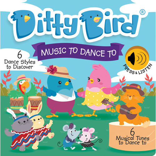 Ditty Bird - Music To Dance To Board Book