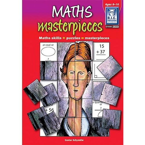 Maths Masterpieces - Ages 8-10