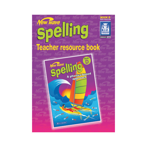 New Wave Spelling Teacher Resource Book D