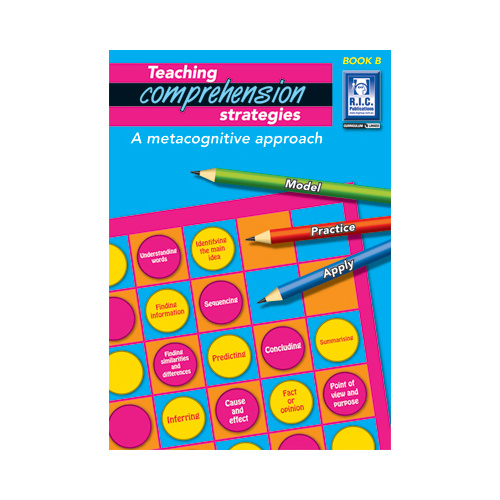 Teaching Comprehension Strategies Book B