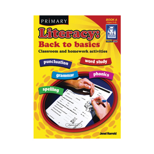 Literacy: Back to Basics Book A