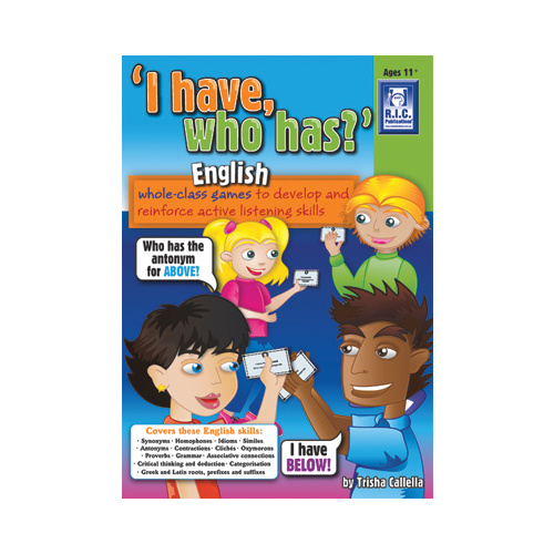 I have, who has?'  English Ages 11+