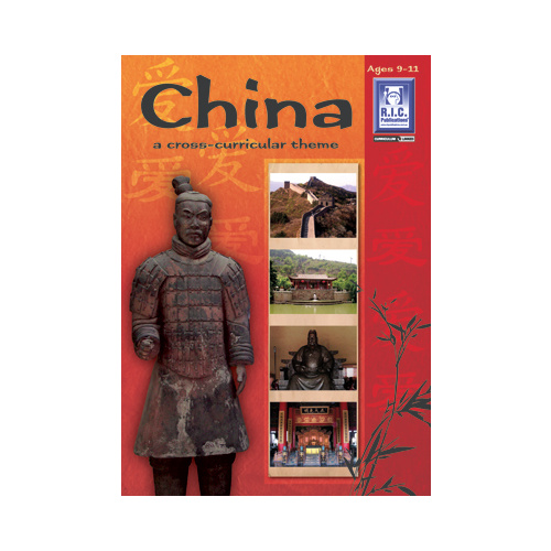 China  A Cross-Curricular Theme Ages 9-11