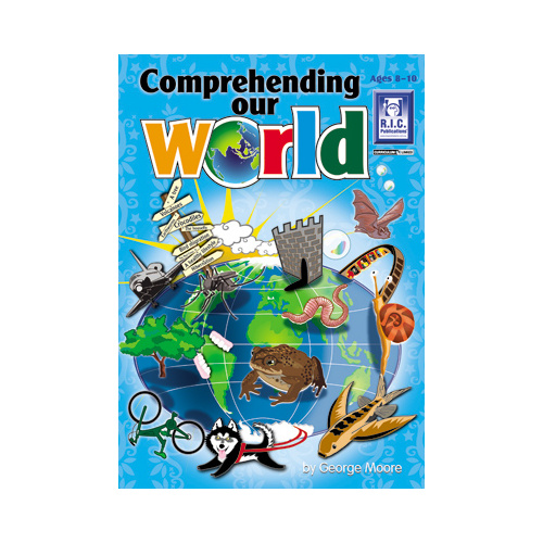 Comprehending Our World Ages 8-10