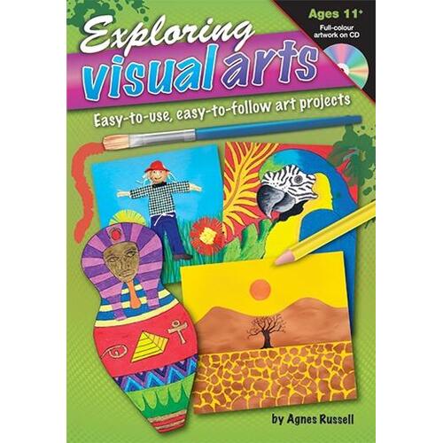 Exploring Visual Arts Ages 11+