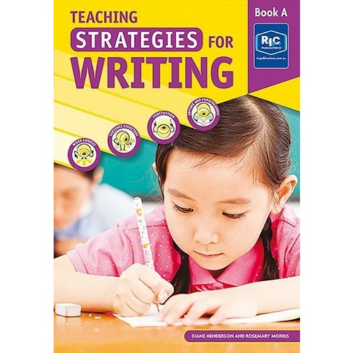 Teaching Strategies for Writing - Book A - Ages 6-7              